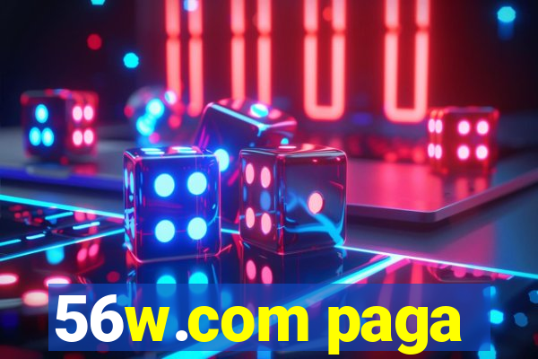 56w.com paga